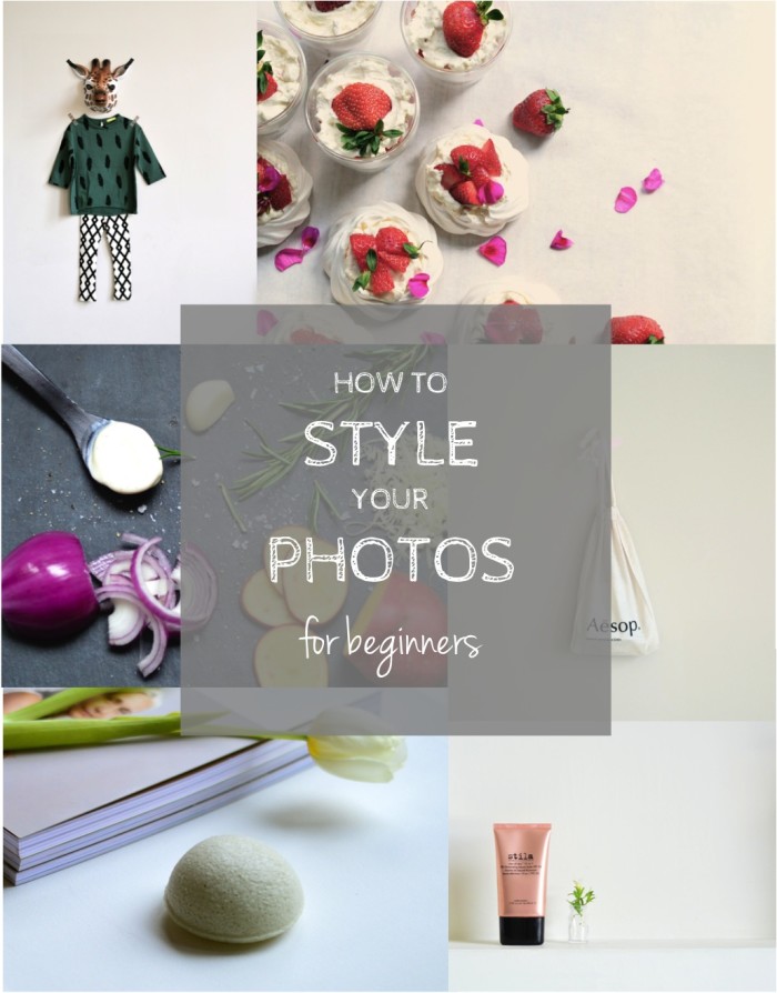 photo styling tips for beginners